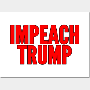 Impeach Trump Posters and Art